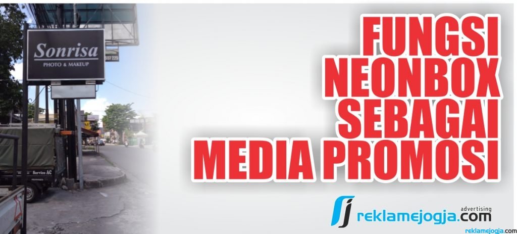 Fungsi Neonbox sebagai Media Promosi