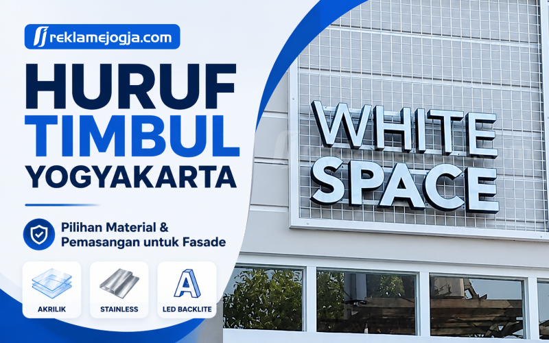 Contoh hasil huruf timbul Yogyakarta untuk kebutuhan usaha dan pemasangan reklame